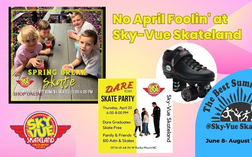 No April Foolin’ at Sky-Vue Skateland