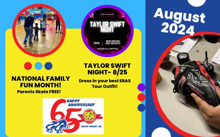 August events 2023 at Sky-Vue Skateland - National Family Fun Month and Taylor Swift Skate Night