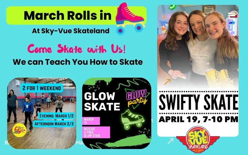 March Rolls in... • March 2024 Events at SkyVue Skateland