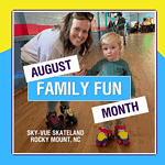 August is family fun month! August events at Sky-Vue Skateland.