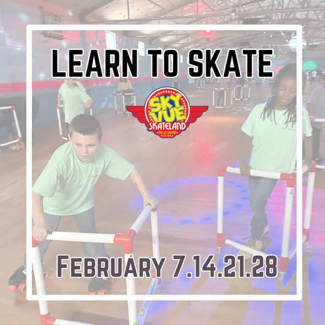Learn to Skate February 7, 14, 21 and 29 2026